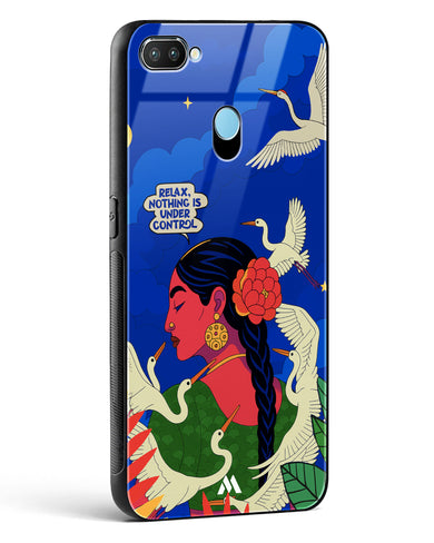 Nothing Is Under Control Glass Case Phone Cover (Realme)