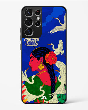 Nothing Is Under Control Glass Case Phone Cover (Samsung)