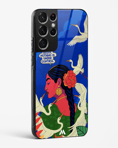 Nothing Is Under Control Glass Case Phone Cover (Samsung)