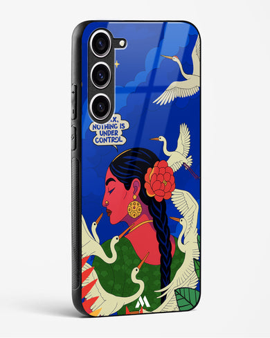 Nothing Is Under Control Glass Case Phone Cover (Samsung)