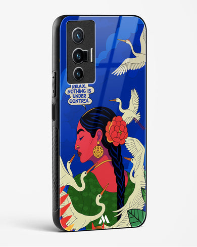 Nothing Is Under Control Glass Case Phone Cover (Vivo)