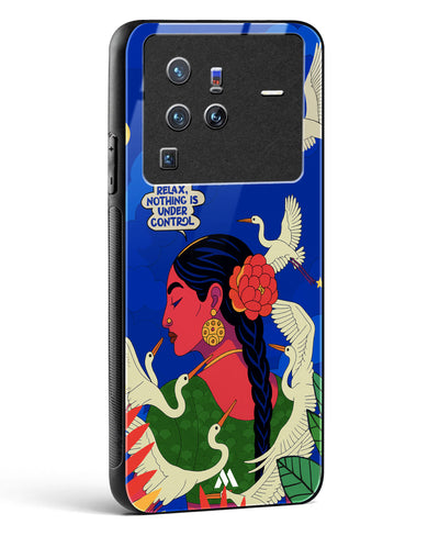 Nothing Is Under Control Glass Case Phone Cover (Vivo)