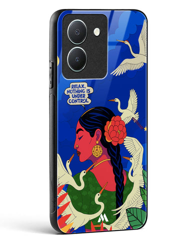 Nothing Is Under Control Glass Case Phone Cover (Vivo)