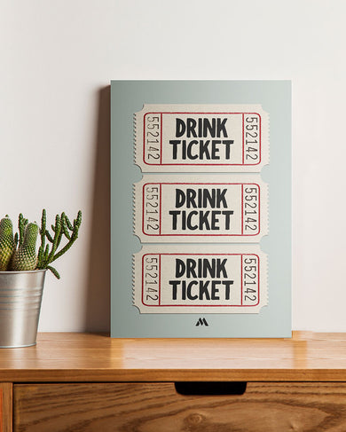 Drink Tickets Canvas Gallery Wrap