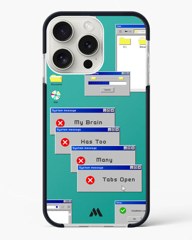 Too Many Open Tabs Impact Drop Protection Case (Apple)