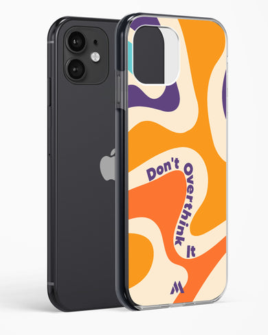 Dont Overthink It Impact Drop Protection Case (Apple)