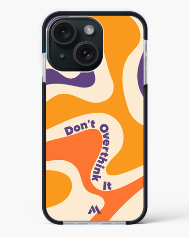 Dont Overthink It Impact Drop Protection Case (Apple)