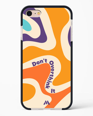 Dont Overthink It Impact Drop Protection Case (Apple)