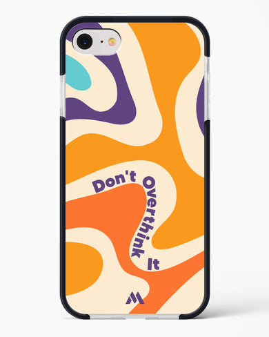 Dont Overthink It Impact Drop Protection Case (Apple)