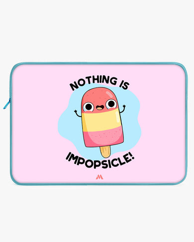 Nothing is Impopsicle MacBook / Laptop-Sleeve