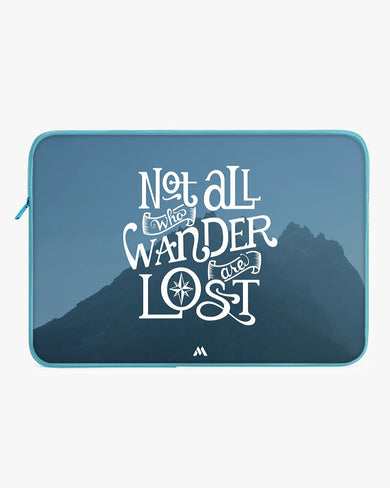 LOTR-Not All Who Wander Are Lost MacBook / Laptop Sleeve
