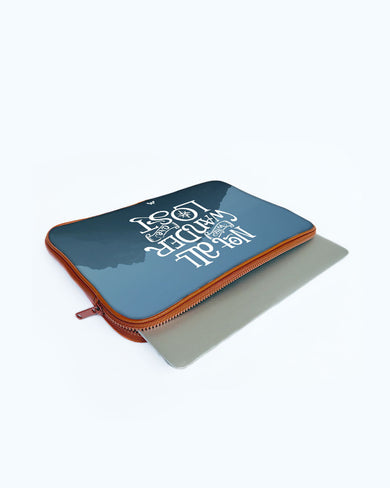 LOTR-Not All Who Wander Are Lost MacBook / Laptop Sleeve