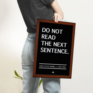 Do Not Read The Next Sentence Art-Poster