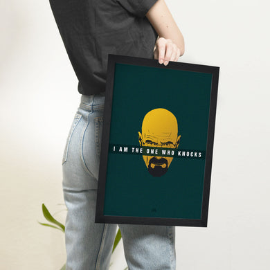 Breaking Bad I Am The One Who Knocks Art-Poster