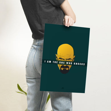 Breaking Bad I Am The One Who Knocks Art-Poster