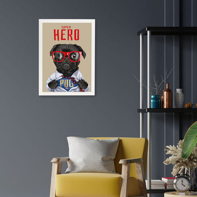 Secret Superhero Pug Art-Poster