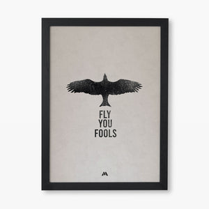LOTR Fly You Fools Art-Poster