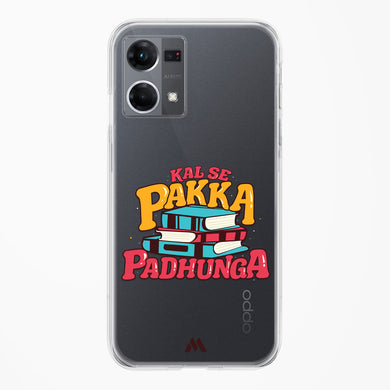 Kal Se Pakka Padhunga Crystal Clear Transparent Case-(Oppo)