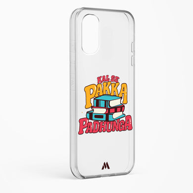 Kal Se Pakka Padhunga Crystal Clear Transparent Case-(Samsung)