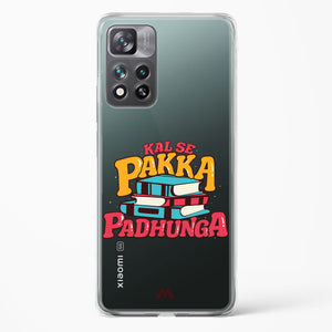 Kal Se Pakka Padhunga Crystal Clear Transparent Case-(Xiaomi)