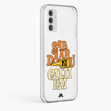 Sab Daaru Ki Galti Hai Crystal Clear Transparent Case-(Samsung)