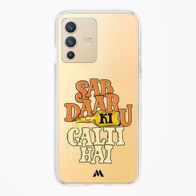 Sab Daaru Ki Galti Hai Crystal Clear Transparent Case-(Vivo)
