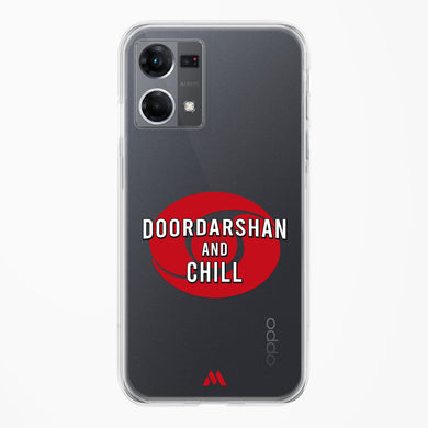 Doordarshan And Chill Crystal Clear Transparent Case-(Oppo)
