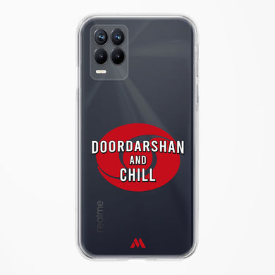 Doordarshan And Chill Crystal Clear Transparent Case-(Realme)