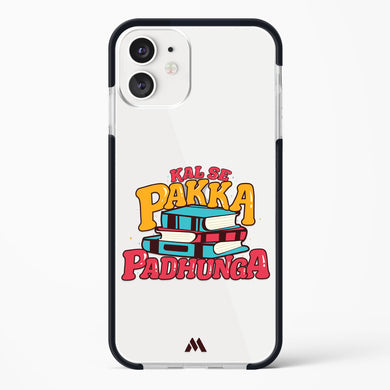 Kal Se Pakka Padhunga Impact Drop Protection Case (Apple)