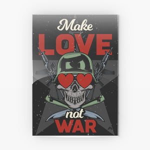 Love Not War Metal Poster