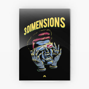 Three Dimensions Metal-Poster
