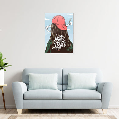 You Only Live Once Metal-Poster