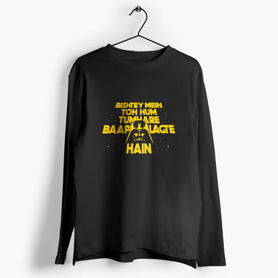 Rishtey Mein Baap Vader Full-Sleeve T-Shirt