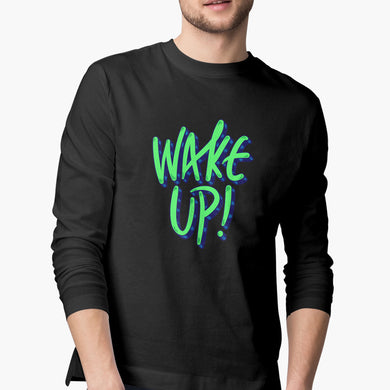 Wake Up Full-Sleeve-T-Shirt