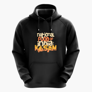 Kasam The National Food Of India-Hoodie