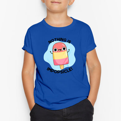 Nothing is Impopsicle Round-Neck Kids-T-Shirt