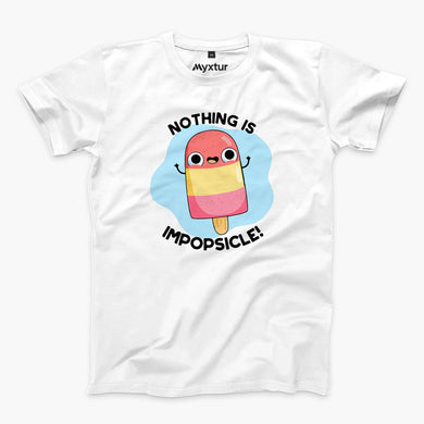 Nothing is Impopsicle Round-Neck Unisex-T-Shirt
