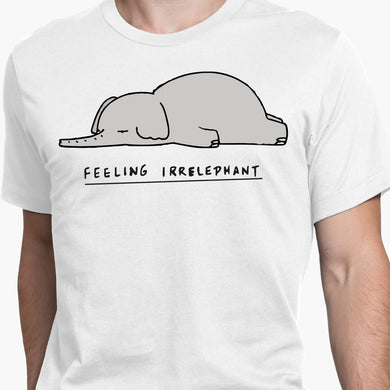Feeling Irrelephant Round-Neck Unisex T-Shirt