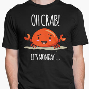 Oh Crab Its Monday (Light) Round-Neck Unisex-T-Shirt