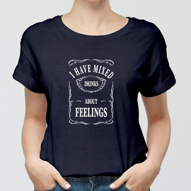 Mixed Drinks About Feelings Round-Neck Unisex T-Shirt