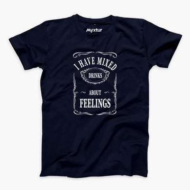 Mixed Drinks About Feelings Round-Neck Unisex T-Shirt