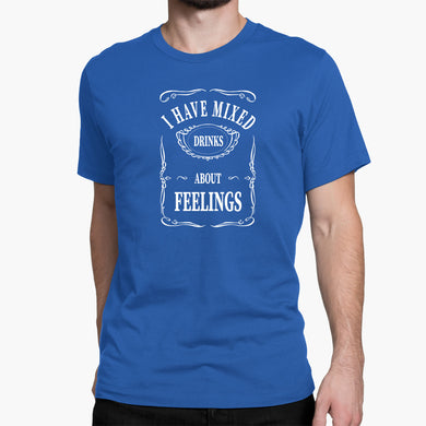 Mixed Drinks About Feelings Round-Neck Unisex-T-Shirt