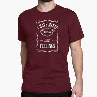 Mixed Drinks About Feelings Round-Neck Unisex-T-Shirt