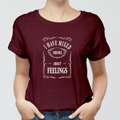 Mixed Drinks About Feelings Round-Neck Unisex-T-Shirt