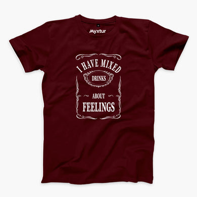 Mixed Drinks About Feelings Round-Neck Unisex-T-Shirt