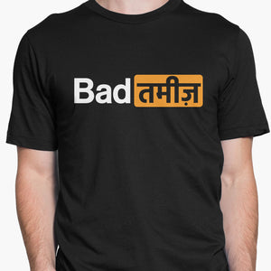 Bad Tameez Round-Neck Unisex-T-Shirt