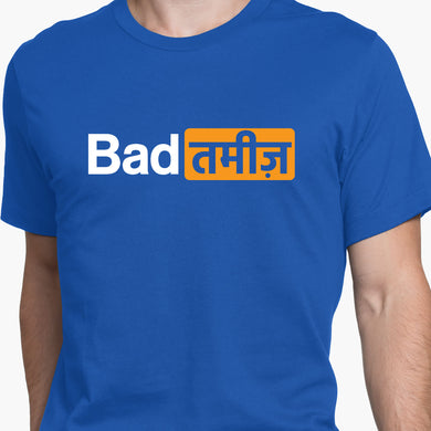Bad Tameez Round-Neck Unisex-T-Shirt