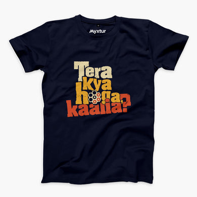 Tera Kya Hoga Kaalia Round-Neck Unisex-T-Shirt