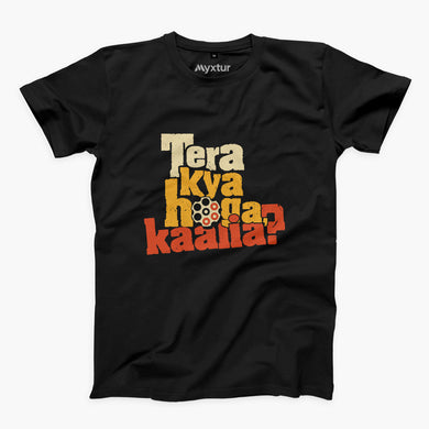 Tera Kya Hoga Kaalia Round-Neck Unisex-T-Shirt
