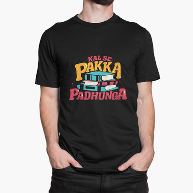 Kal Se Pakka Padhunga Round-Neck Unisex T-Shirt
